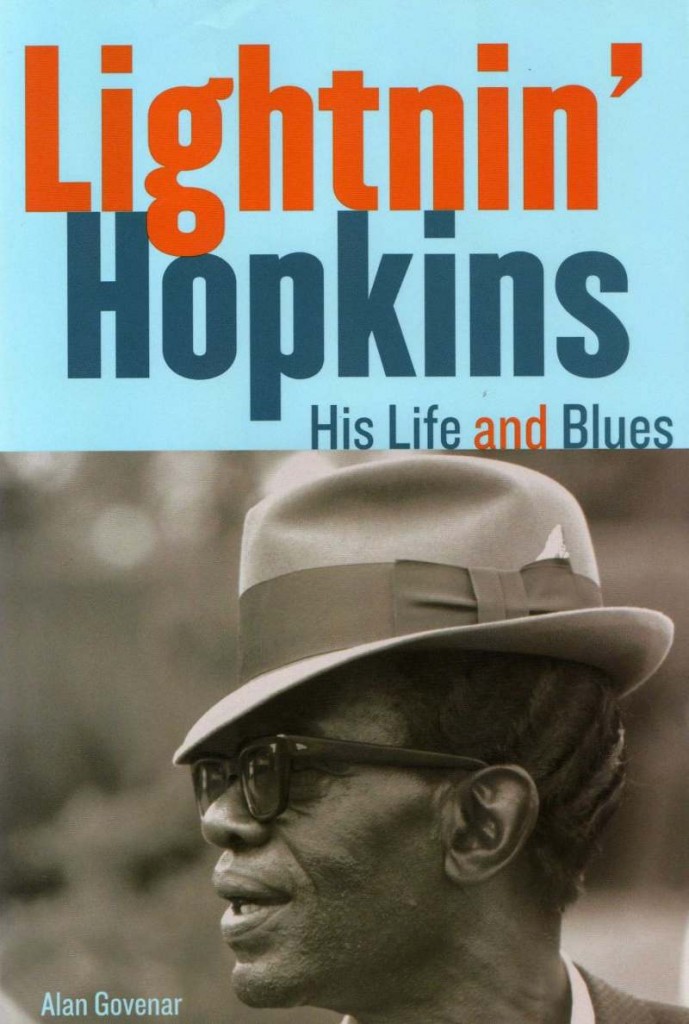 Lightnin' Hopkins, His Life and Blues